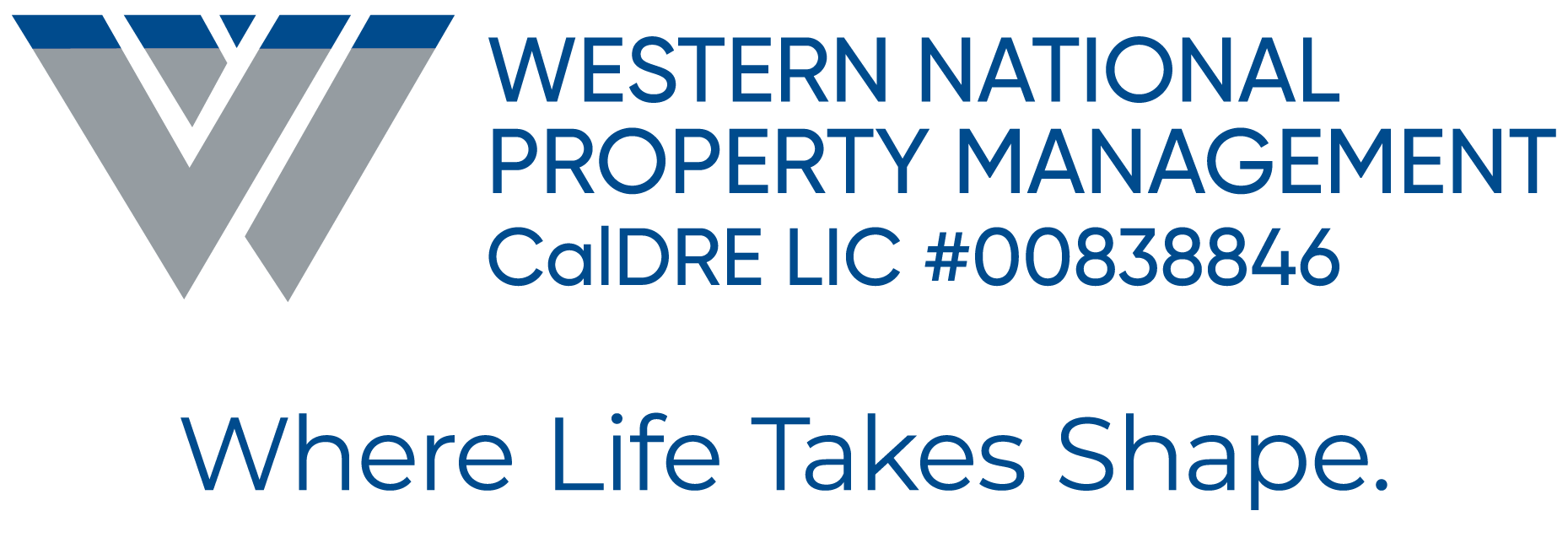 Western National Property Management CalDRE LIC #00838846 Where Life takes shape